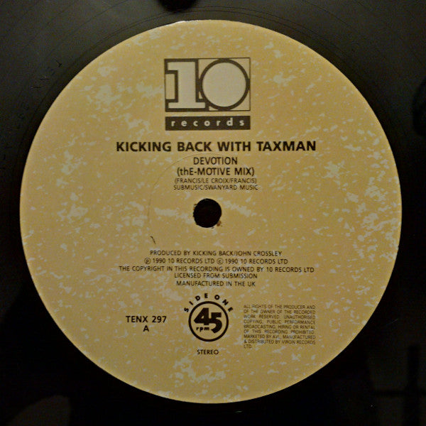 Kicking Back With Taxman : Devotion (ThE-Motive Mix) (12")