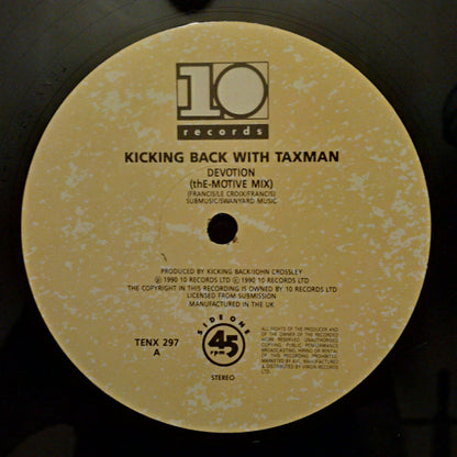 Kicking Back With Taxman : Devotion (ThE-Motive Mix) (12")