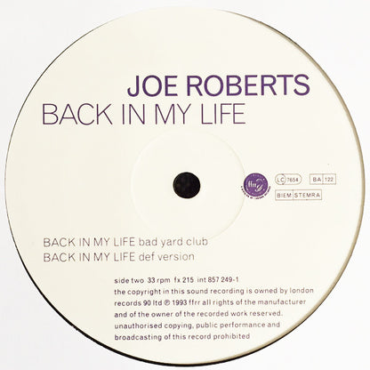 Joe Roberts : Back In My Life (The Justavibe And Breathless Mix) (12", Single)