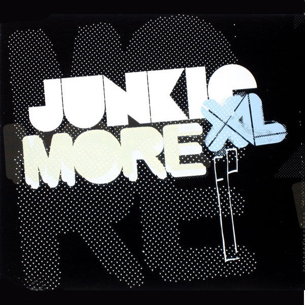 Junkie XL : More More (12")