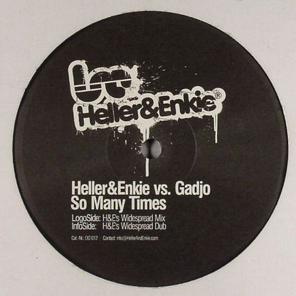 Heller & Enkie Vs. Gadjo : So Many Times (12")