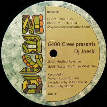 6400 Crew Presents DJ Joeski* : Hustle's Revenge (12")