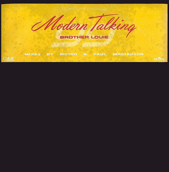Modern Talking : Brother Louie '99 (12", S/Sided, Single, Promo + 12", Single, Promo)