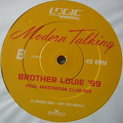 Modern Talking : Brother Louie '99 (12", S/Sided, Single, Promo + 12", Single, Promo)