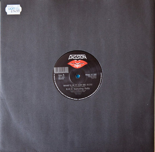 K-D-C featuring Kelly* / D-C Orchestra : What's In It For Me / Aria Serenade (12")