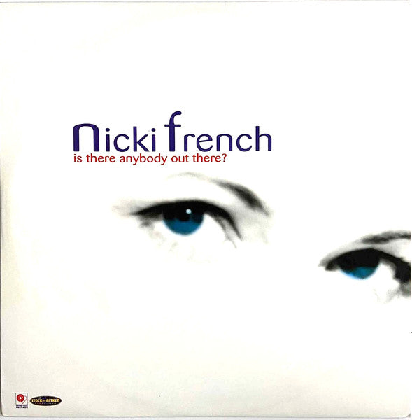 Nicki French : Is There Anybody Out There? (12")
