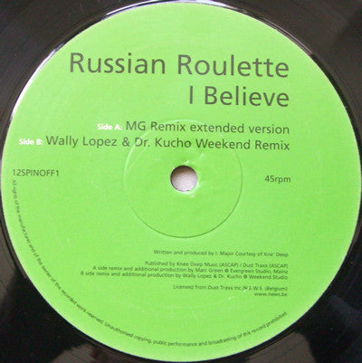 Russian Roulette : I Believe (12")