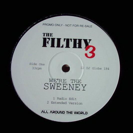 The Filthy 3 : We're The Sweeney (12", Promo)