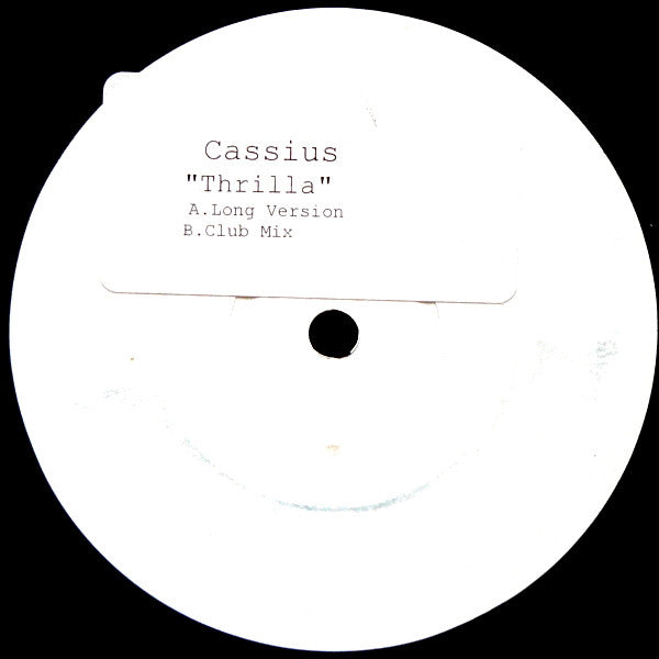 Cassius : Thrilla (12", W/Lbl)