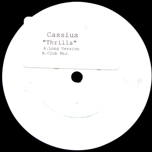 Cassius : Thrilla (12", W/Lbl)