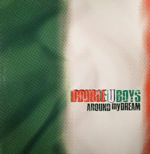 Double U Boys : Around My Dream (12")