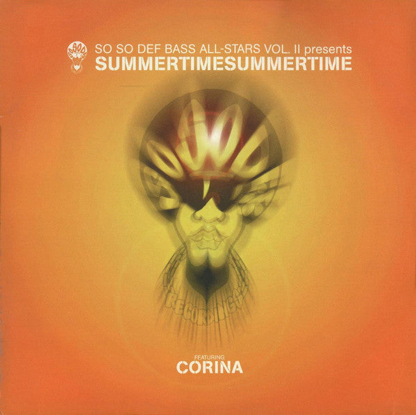 So So Def Bass All Stars Vol. II* Presents Corina : Summertime Summertime (12", Promo)