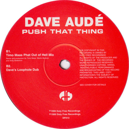 Dave Audé : Push That Thing (12")