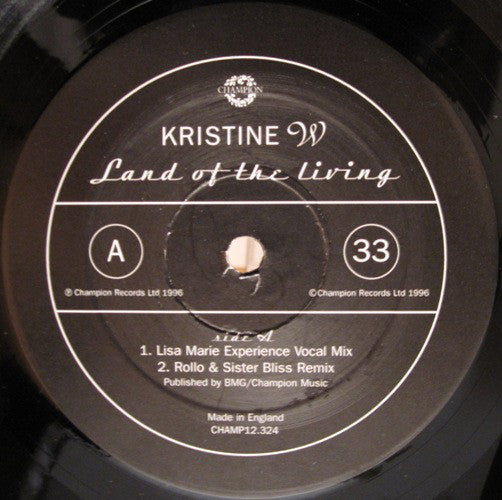 Kristine W : Land Of The Living (12")