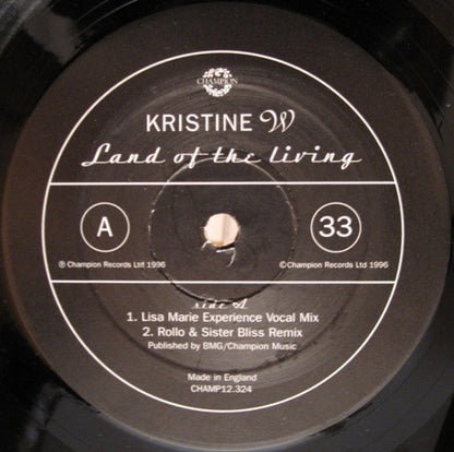 Kristine W : Land Of The Living (12")