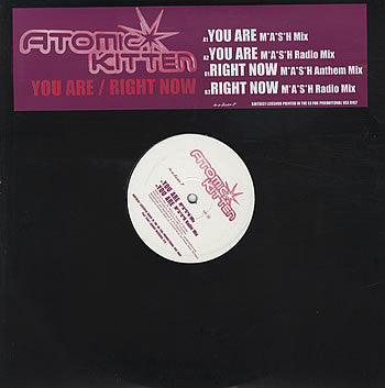 Atomic Kitten : You Are / Right Now (12", Promo)