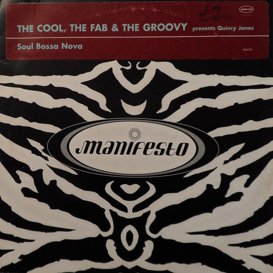 The Cool, The Fab & The Groovy Presents Quincy Jones : Soul Bossa Nova (12", Promo)