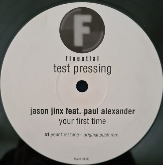Jason Jinx Feat. Paul Alexander : Your First Time (12", TP)
