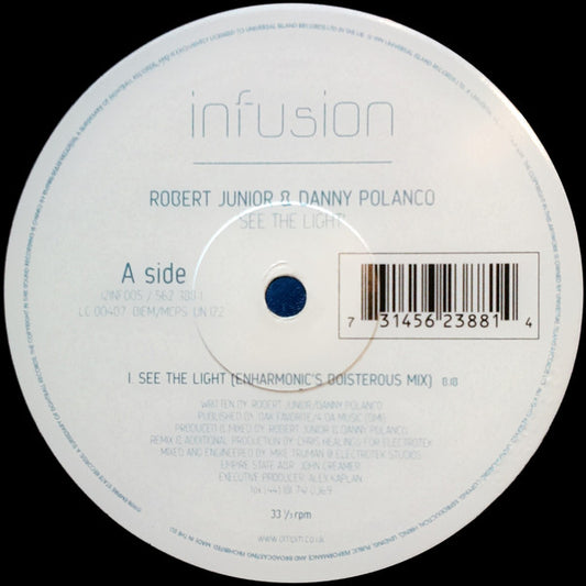 Robert Junior & Danny Polanco : See The Light (12")