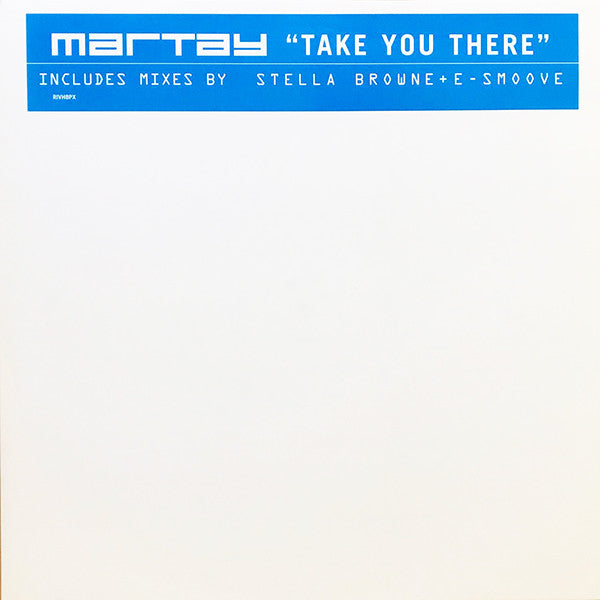 Martay : Take You There (2x12", Promo)