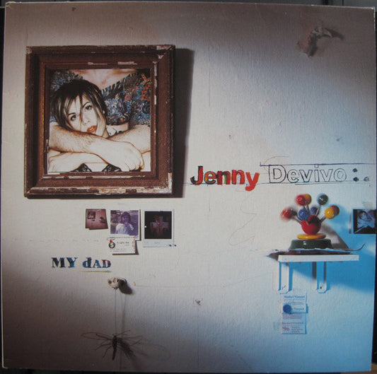 Jenny Devivo : My Dad (12")