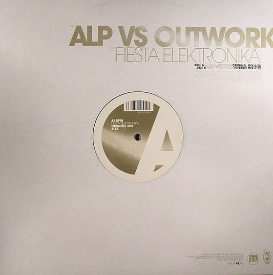 Alp (4) Vs Outwork : Fiesta Elektronika (12")