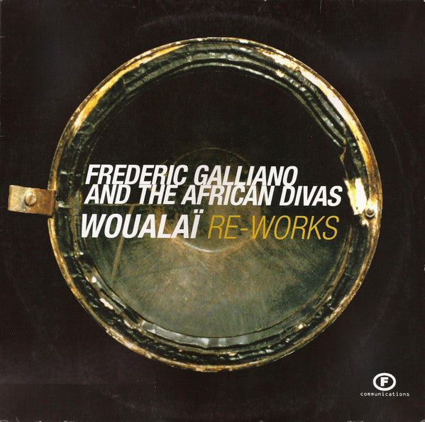 Frederic Galliano And The African Divas : Woualaï Re-Works (12")