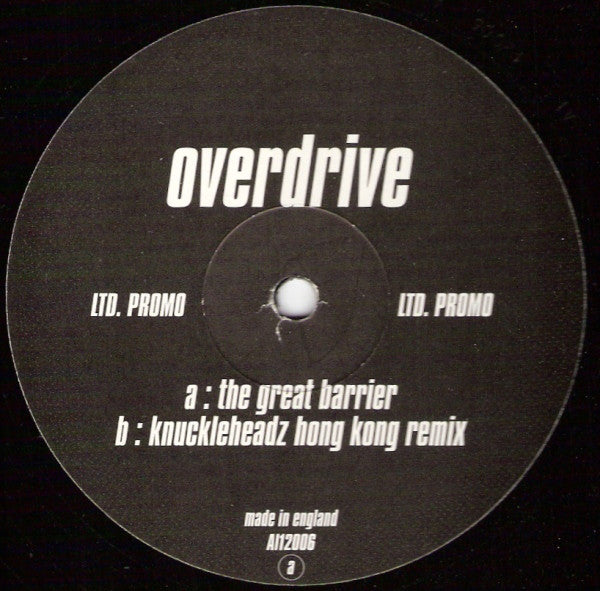 Overdrive (5) : The Great Barrier (12", Ltd, Promo)