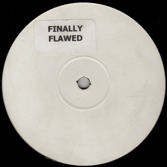 The Ones vs. Kings Of Tomorrow : Finally Flawed (12", Unofficial, W/Lbl)