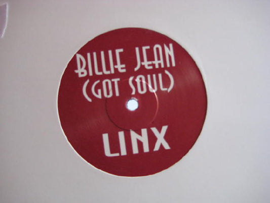 Linx (6) : Billie Jean (Got Soul) (12", S/Sided)