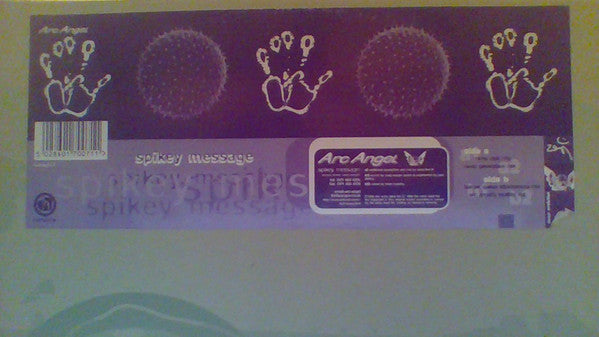 Arc Angel : Spikey Message (12")