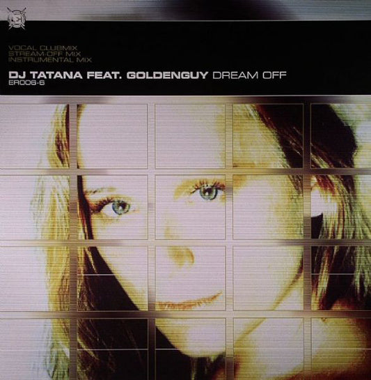 DJ Tatana Feat. Goldenguy : Dream Off (12")