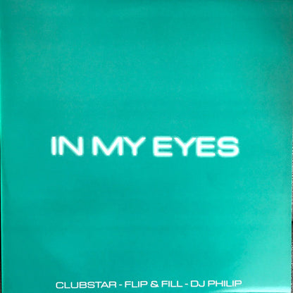 Milk Inc. : In My Eyes (12", Promo)