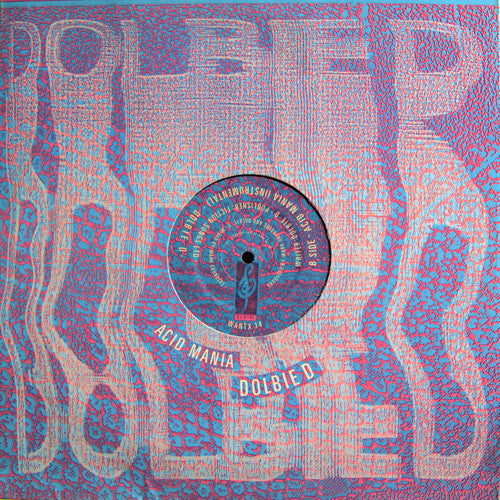 Dolbie D : Acid Mania (12")