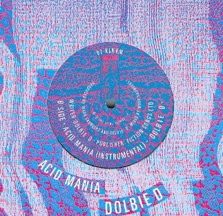 Dolbie D : Acid Mania (12")