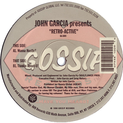 John Garcia Presents Retro-Active : Wanna Hustle? (12")
