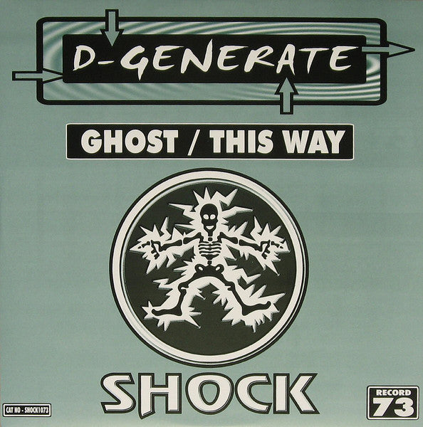 D-Generate : Ghost / This Way (12")