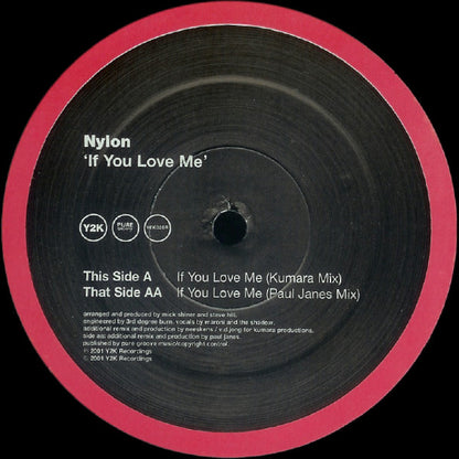 Nylon : If You Love Me (12")