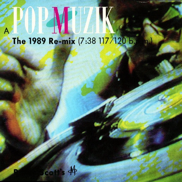 M (2) : Pop Muzik (The 1989 Re-mix) (12", Single)