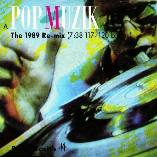 M (2) : Pop Muzik (The 1989 Re-mix) (12", Single)