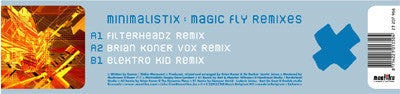 Minimalistix : Magic Fly (Remixes) (12")