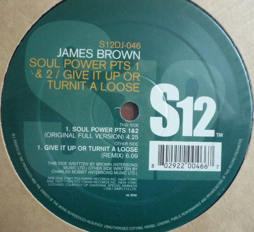 James Brown : Soul Power Parts 1&2 / Give It Up Or Turn It Loose (12")