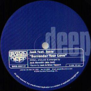 Jask Feat. Jocie : Surrender Your Love (12")