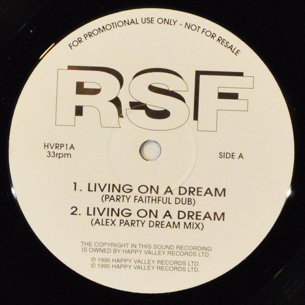 RSF* : Living On A Dream (12", Promo)