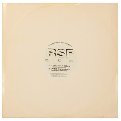 RSF* : Living On A Dream (12", Promo)