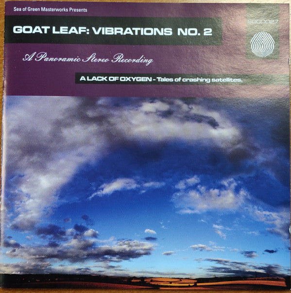 Goat Leaf : A Lack Of Oxygen: Tales Of Crashing Satellites (CD, Album)