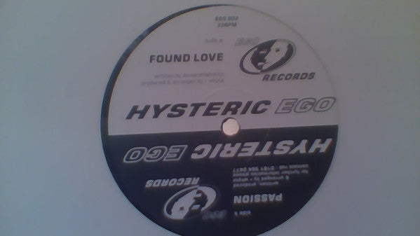Hysteric Ego : Found Love (12")