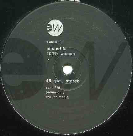 Michel'Le : 100% Woman (12", S/Sided, Promo)