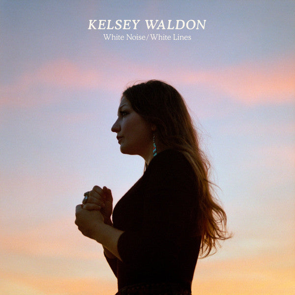 Kelsey Waldon : White Noise/White Lines (LP, Gat)