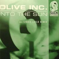 Olive Inc : Into The Sun (12")